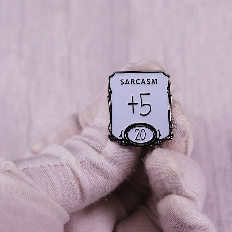 Sarcasm +5 Pin
